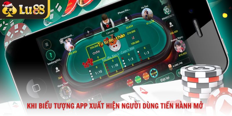 Khi biểu tượng app xuất hiện người dùng tiến hành mở 